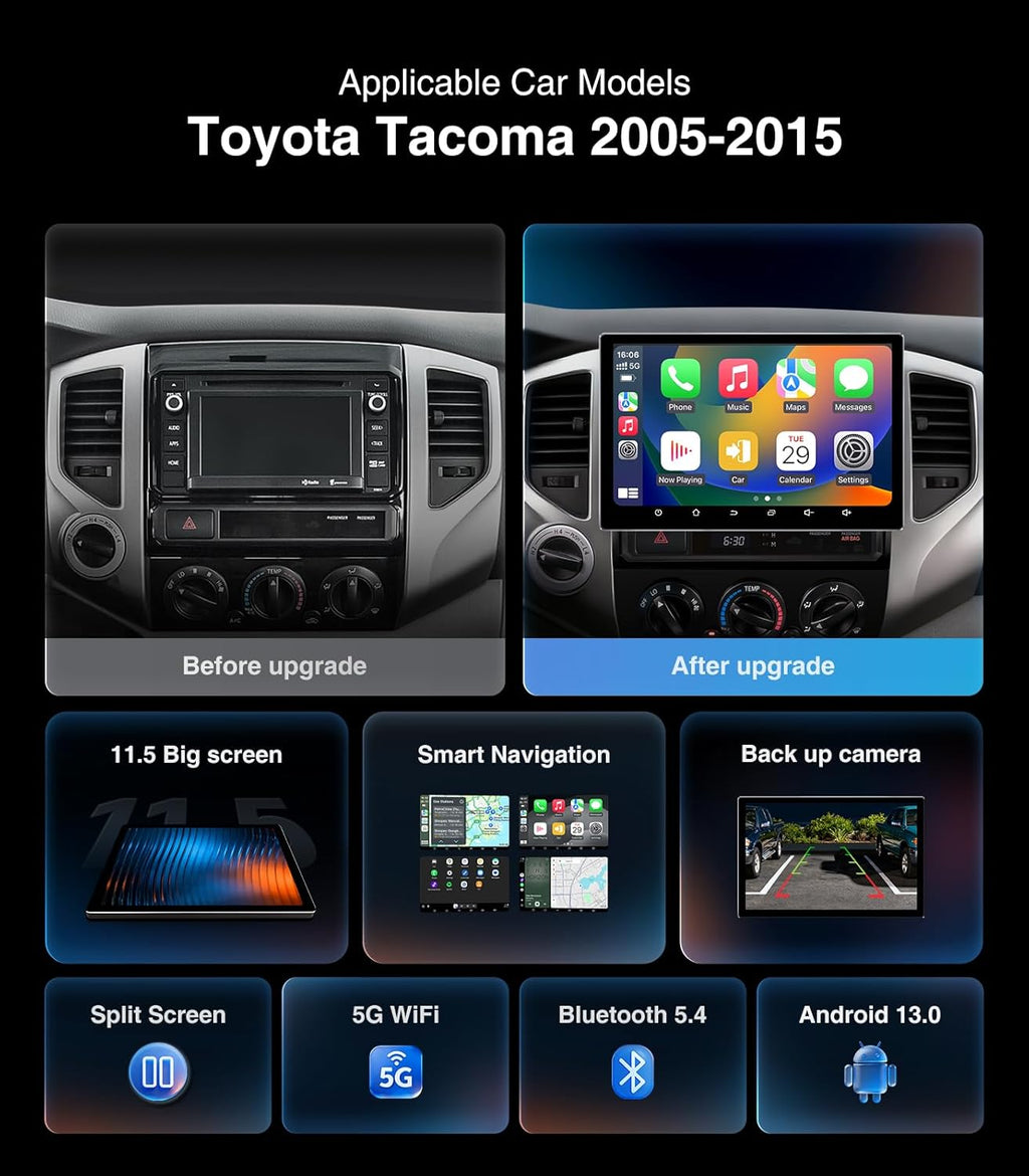 11.5" Car Stereo Radio for Toyota Tacoma 2005-2015 Upgrade CarPlay Replacement 4+64G HD Touch Screen Carplay/Android Auto/Android13/GPS Navigation/1080P Backup Camera