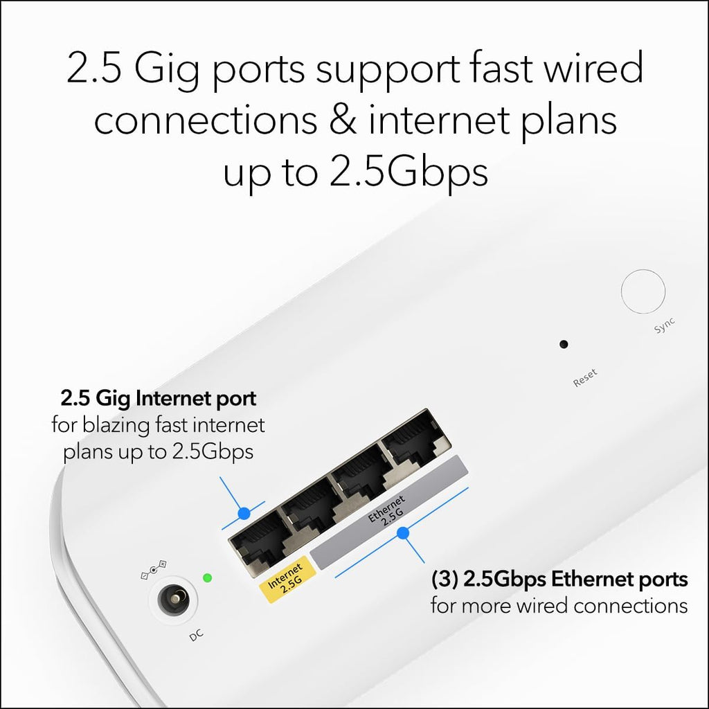 NETGEAR Orbi 770 Series Tri-Band WiFi 7 Mesh Network System (RBE773) - Router + 2 Satellite Extenders  Security Features  Up to 11Gbps  Covers up to 8 000 sq. ft.  100 Devices  2.5 Gig Internet Port