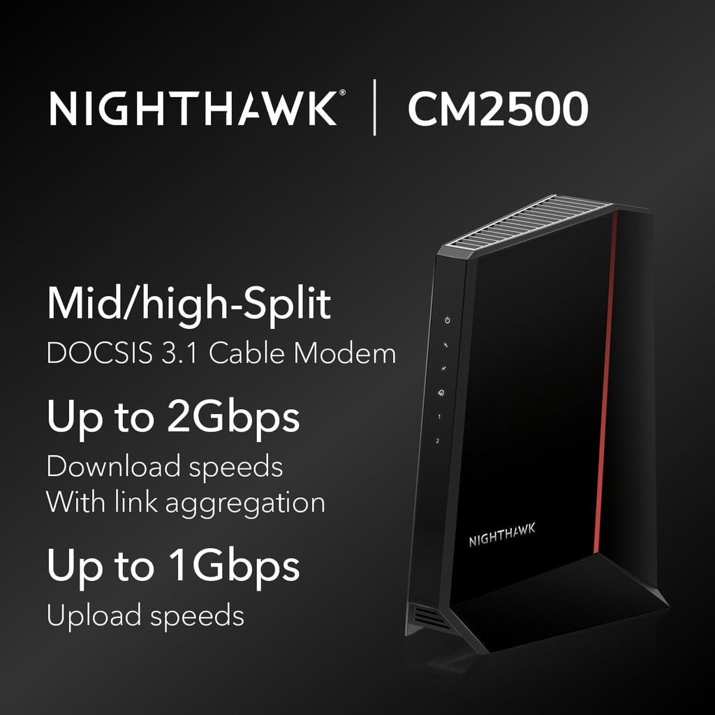 NETGEAR Nighthawk DOCSIS 3.1 Mid/high-Split Cable Modem (CM2500) – Approved for Today's Faster Speeds & Compatible with All Providers Incl. Xfinity  Spectrum  Cox - for Plans up to 2Gbps (Renewed)