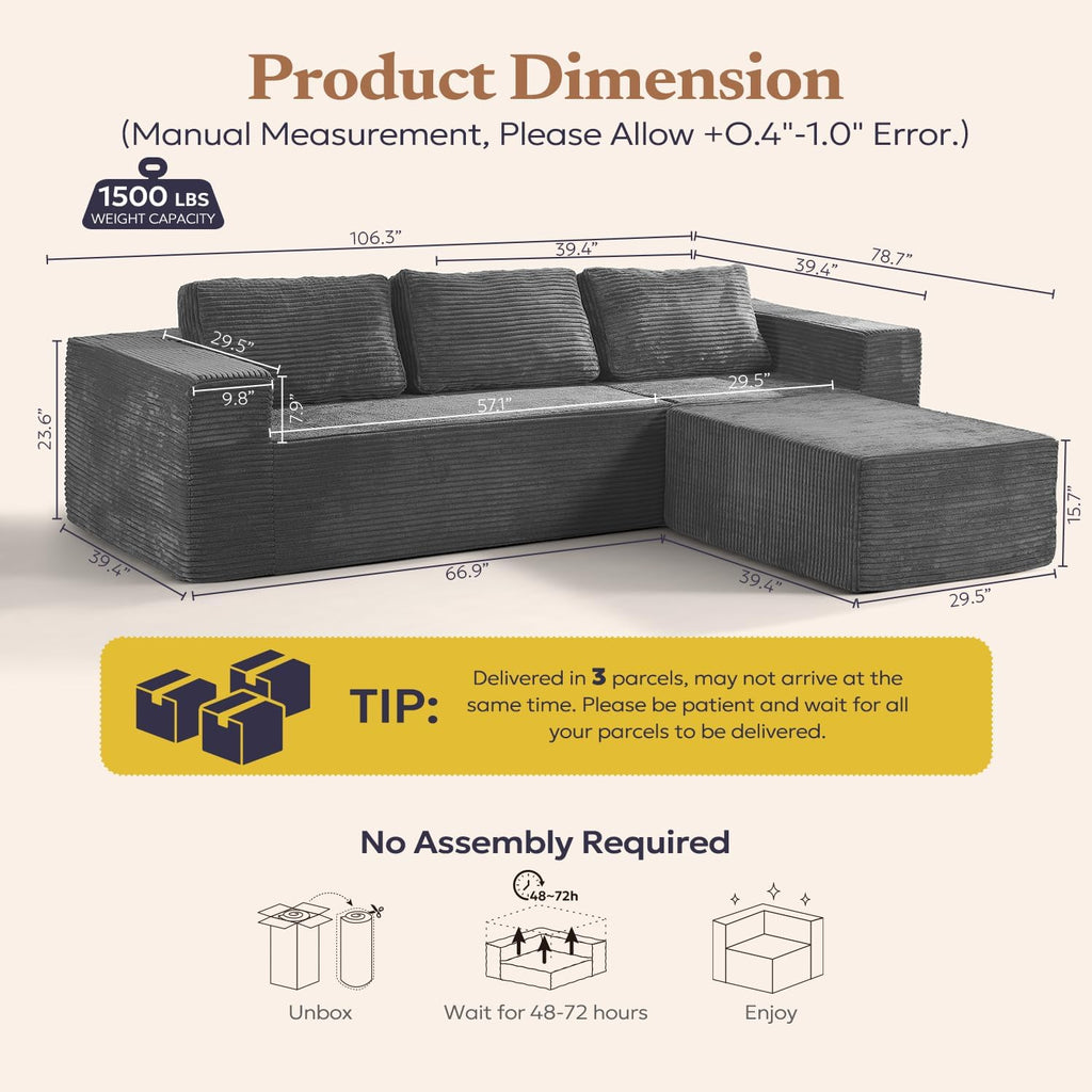 106" Modular Sectional Sofa with L-Shape Chaise, Right/Left Facing Deep Seat Cloud Couch, No Assembly Required, Upholstered Couch for Living Room Bedroom (Plush Corduroy Fabric, Grey)