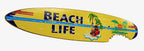 Beach Life Surfboard Wall Sign Indoor Use Only 46.5 inches long Indoor use only