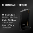 NETGEAR Nighthawk DOCSIS 3.1 Mid/high-Split Cable Modem (CM3000) – Approved for Today's Fastest Speeds - Works with All Providers Incl. Xfinity  Spectrum  Cox - for Plans up to 2.5Gbps