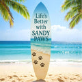 JennyGems Outdoor Decorative Surfboard Wall Art, Pet Wall Decor for Porch, Pool, Fence, PVC Beach House Decoration, Life's Better Sandy Paws, 3 foot